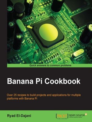 cover image of Banana Pi Cookbook
